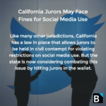 California Jurors May Face Fines for Social Media Use