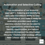 Discovery Automation Technology: Automation and Selective Culling