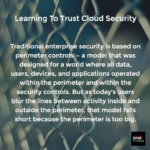 Learning To Trust Cloud Security
