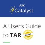Ask Catalyst: A User's Guide to TAR (For Smart People)